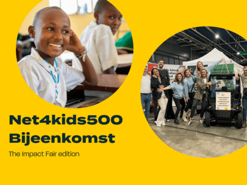 Net4kids500 Bijeenkomst – The Impact Fair edition