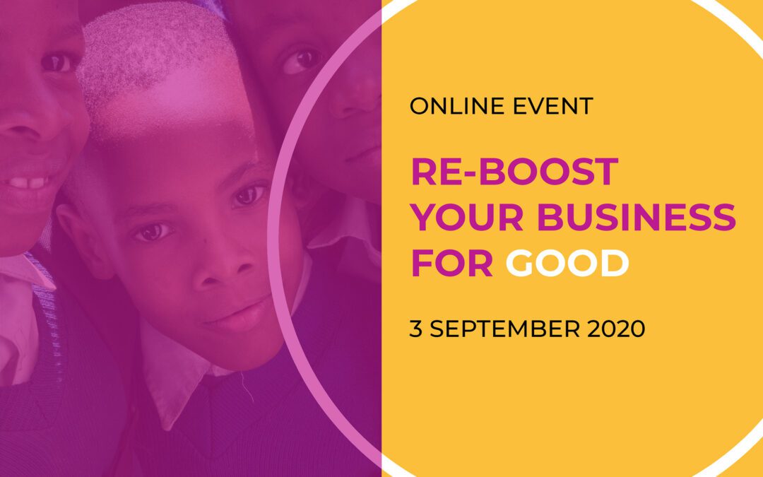 3 Sept 2020: RE-BOOST your business for GOOD